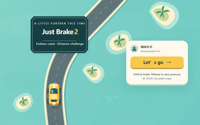 Just Brake 2